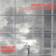 Mirror Gambit Arek Skolik Checkmate Quintet