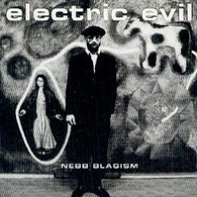 Electric Evil Nebb Blagism