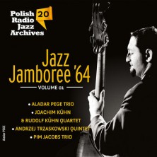 Polish Radio Jazz Archives vol. 20 Jazz Jamboree'64 vol. 1 Sampler