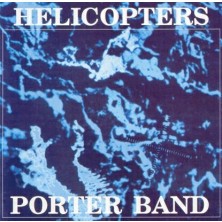 Helicopters Porter Band