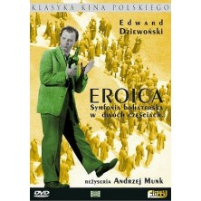 Eroica - symfonia bohaterska w dwóch częściach Andrzej Munk